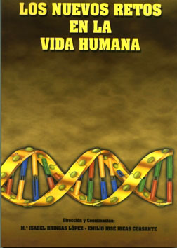 Los nuevos retos en la vida humana